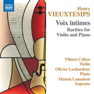 Vieuxtemps: Rarities for Violin & Piano - Henri Vieuxtemps