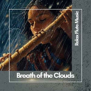 Breath of the Clouds - Relax Flute Music
