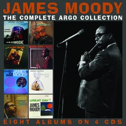 The Complete Argo Collection - James Moody