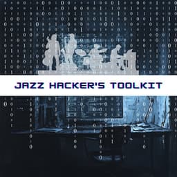Jazz Hacker's Toolkit: Code with Style and Soul - Programming Jazz