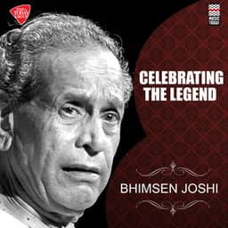 Celebrating the Legend - Bhimsen Joshi - Bhimsen Joshi