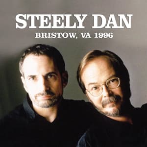 Bristow, VA 1996 - Steely Dan