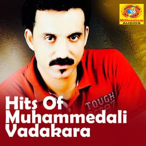 Hits of Muhammedali Vadakara - Muhammadali Vadakara