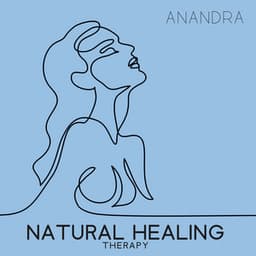 Natural Healing Therapy - Anandra