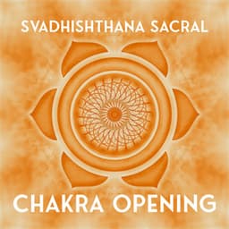 Svadhishthana Sacral Energy Center Opening - Jenn Wontherne