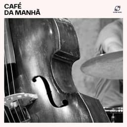 Café da Manhã - Jazz Relaxante Música de Oasis