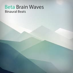 Beta Brain Waves - Binaural Beats