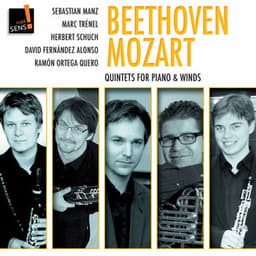 Mozart & Beethoven : Quintettes pour piano et vents - Mozart & Beethoven