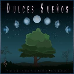 Dulces Sueños: Música de Fondo para Dormir Profundamente - Sueño Profundo Relajante