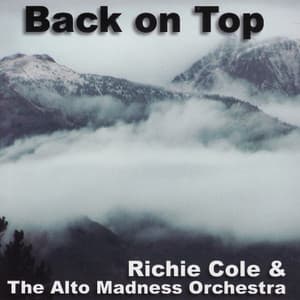 Back on Top - Richie Cole