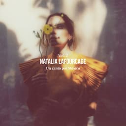 Un Canto por México, Vol. II - Natalia Lafourcade
