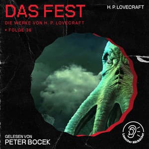 Das Fest - Die Werke von H. P. Lovecraft