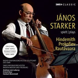János Starker Plays Hindemith, Prokofiev & Rautavaara - János Starker