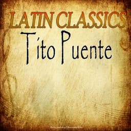 Latin Classics - Tito Puente