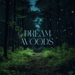 Dream Woods - Natalia Oneiros