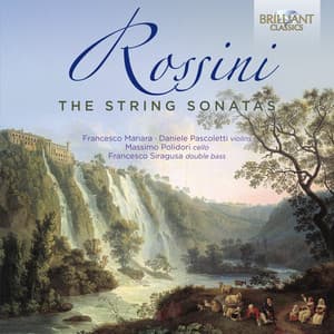 Rossini: The String Sonatas - Gioachino Rossini
