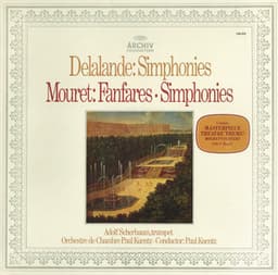 Lalande / Mouret: Simphonies & Fanfares - Adolf Scherbaum