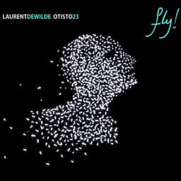 Fly! - Laurent De Wilde