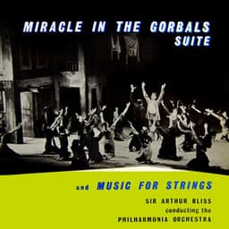 Miracle In The Gorbals Suite - Arthur Bliss
