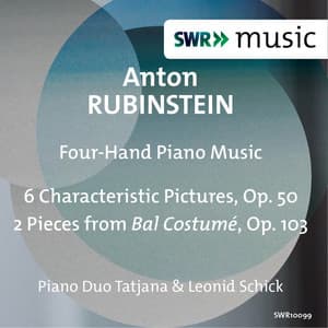 Rubinstein: 6 Characteristic Pictures & Bal costumé - Anton Rubinstein