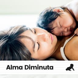 Alma Diminuta - Musica para Bebes