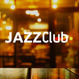Jazz Club: Soft Jazz Music, Swing Jazz for Relaxation and Sleep - Jazz Chillout