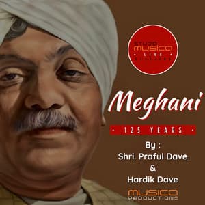 Meghani 125 Years - Praful Dave