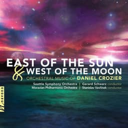 East of the Sun & West of the Moon - Daniel Crozier