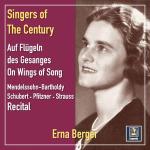 Singers of the Century - Erna Berger