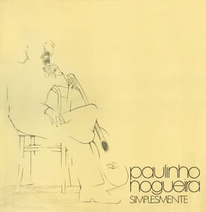 Simplesmente - Paulinho Nogueira