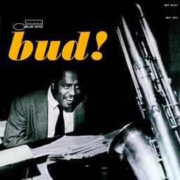 The Amazing Bud Powell, Vol. 3: Bud!