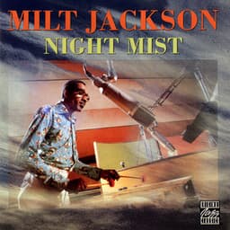 Night Mist - Milt Jackson