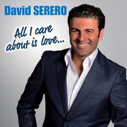 All I Care About Is Love - David Serero