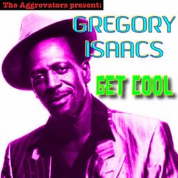 Get Cool - Gregory Isaacs