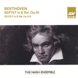 Beethoven: Sextet in E Flat; Septet in E Flat - Ludwig van Beethoven