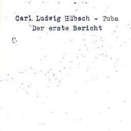 Der erste Bericht - Carl Ludwig Hubsch