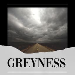 Greyness - Baby Sleep Rain