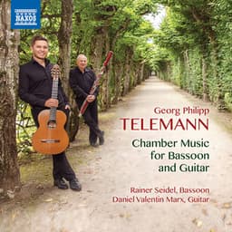 Telemann: Chamber Music for Bassoon & Guitar - Georg Philipp Telemann