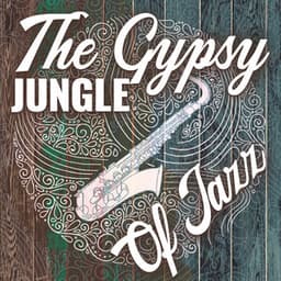 The Gypsy Jungle Of Jazz - The Naughty Puppet Band