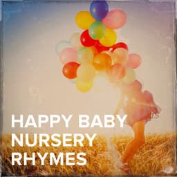 Happy Baby Nursery Rhymes - Kids - Children