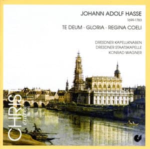 Hasse, J.A.: Mass in D Minor / Te Deum in G Major / Regina Coeli in D Major - Oswald von Wolkenstein