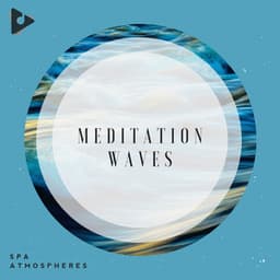 Meditation Waves - Spa Atmospheres
