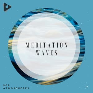 Meditation Waves - Spa Atmospheres