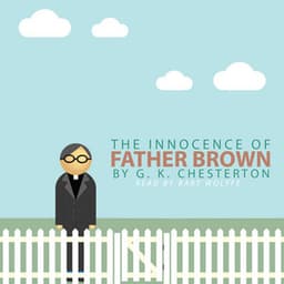 The Innocence of Father Brown by G. K. Chesterton - Bart Wolffe
