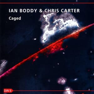 Caged - Ian Boddy