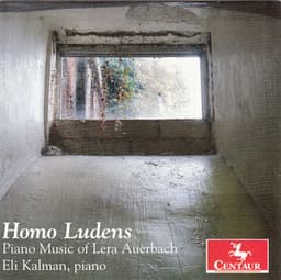 Homo Ludens: Piano Music of Lera Auerbach - Lera Auerbach