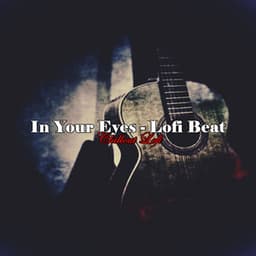 In Your Eyes - Lofi Beat - Chillout Lofi
