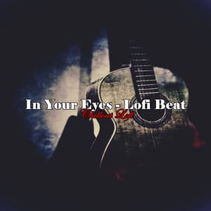 In Your Eyes - Lofi Beat - Chillout Lofi