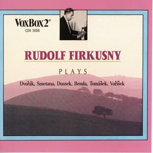 Rudolf Firkusny - Rudolf Firkusny