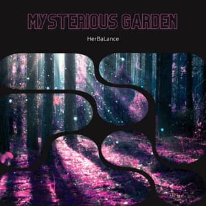 Mysterious Garden: The Hidden Power of Lavender - HerBaLance